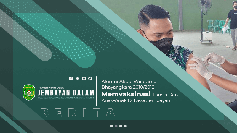 Pusat Informasi Desa Jembayan Dalam, Kecamatan Loa Kulu, Kabupaten Kutai Kartanegara, Provinsi Kalimantan Timur