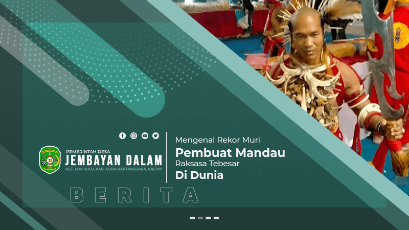 Pusat Informasi Desa Jembayan Dalam, Kecamatan Loa Kulu, Kabupaten Kutai Kartanegara, Provinsi Kalimantan Timur