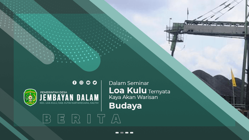 Pusat Informasi Desa Jembayan Dalam, Kecamatan Loa Kulu, Kabupaten Kutai Kartanegara, Provinsi Kalimantan Timur